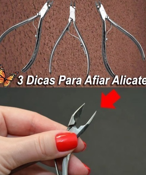 Dica para amolar alicates de unha em casa usando produtos que você tem no armário